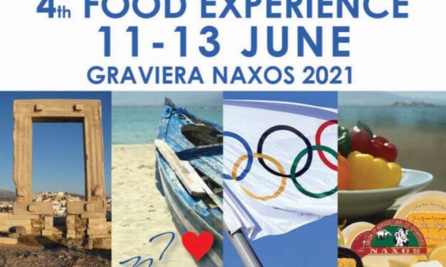 Έρχεται το 4ο Food Experience Graviera Naxos 2021 και θα έχει άρωμα…. Ολυμπιακών Αγώνων