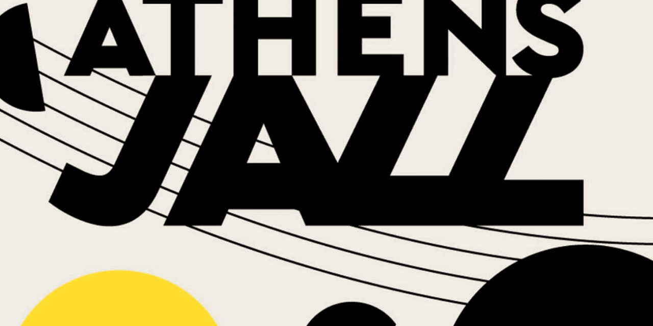 Η ελληνική jazz σκηνή δίνει δυναμικό «παρών» στο Athens Jazz!