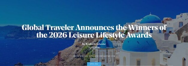 ΗΠΑ: Κορυφαίες διακρίσεις για Ελλάδα και Σαντορίνη στα τουριστικά Leisure Lifestyle Awards 2026