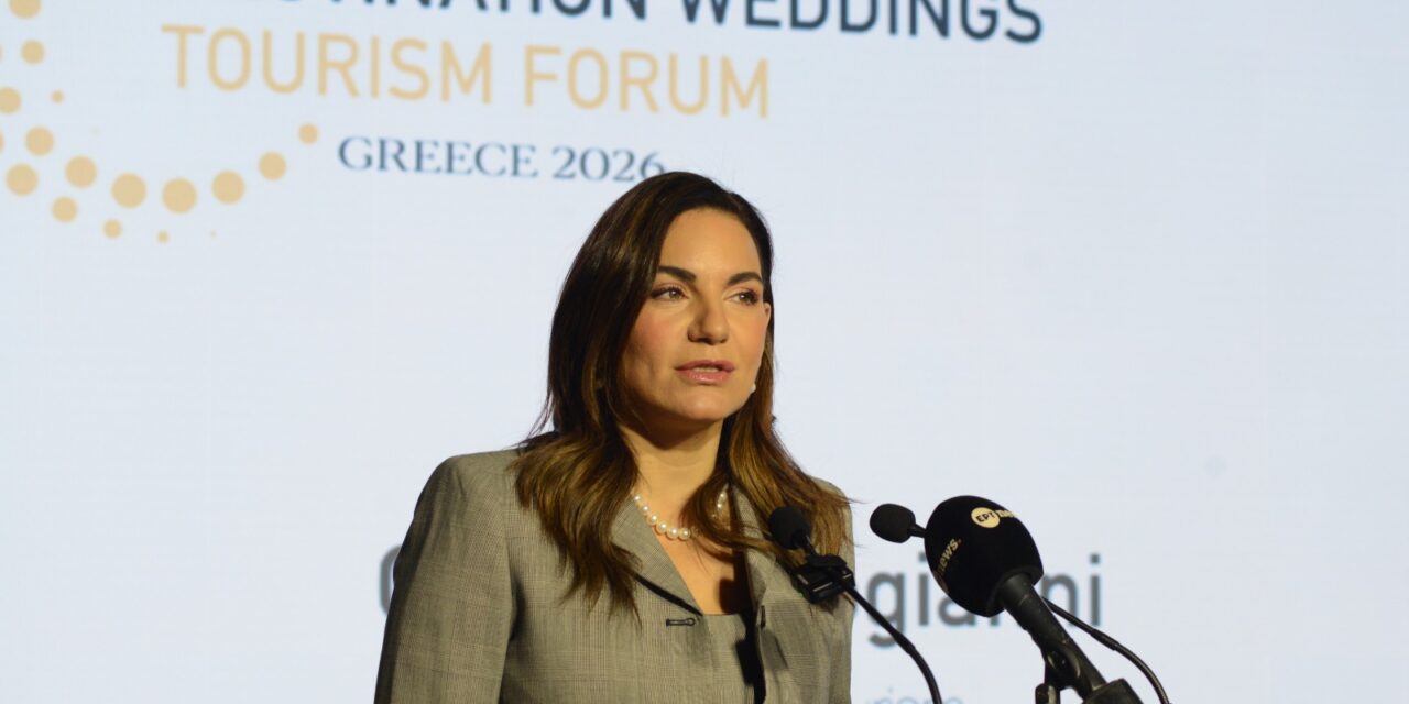 Η Υπουργός Τουρισμού Όλγα Κεφαλογιάννη στην εκδήλωση Destination Weddings Tourism Forum Greece 2026